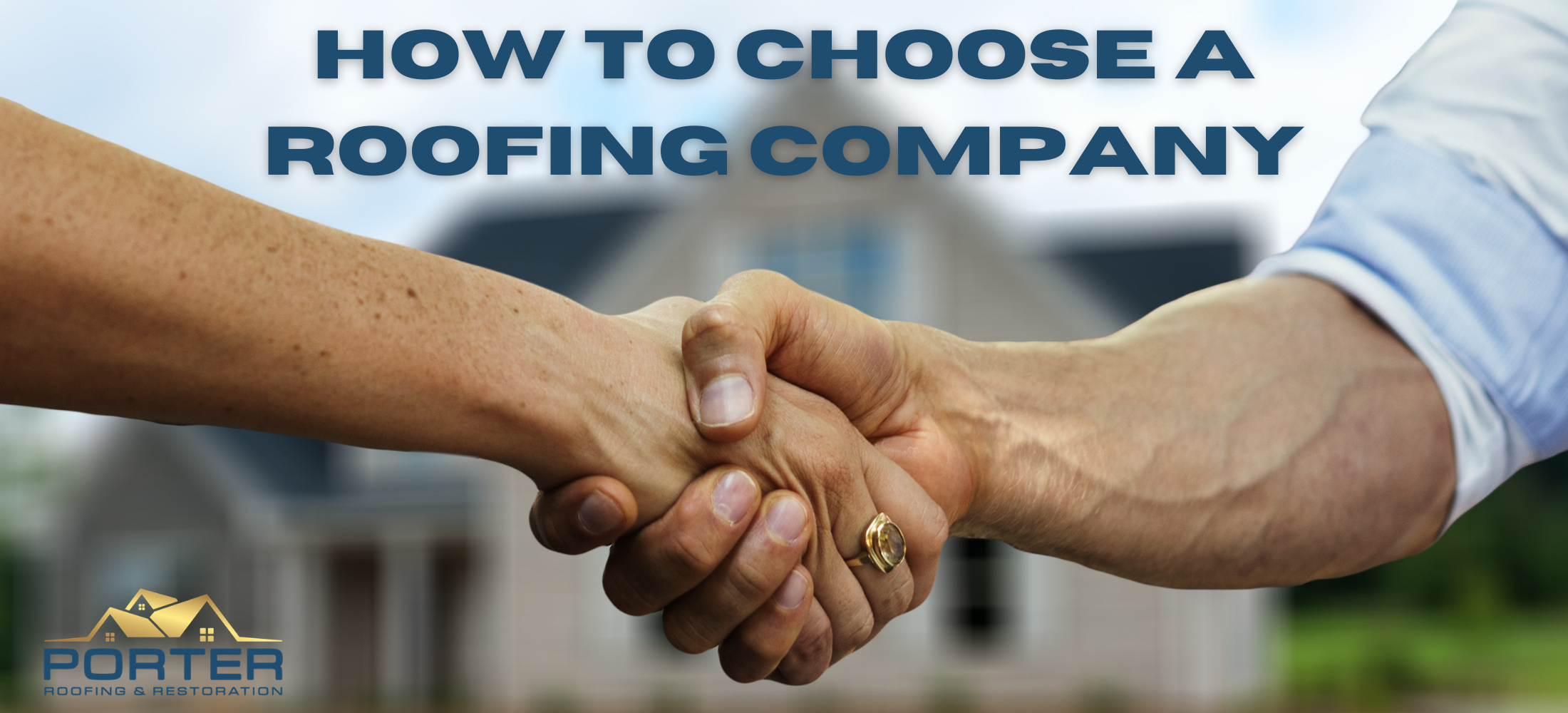 How to Choose the Right Roofing Company