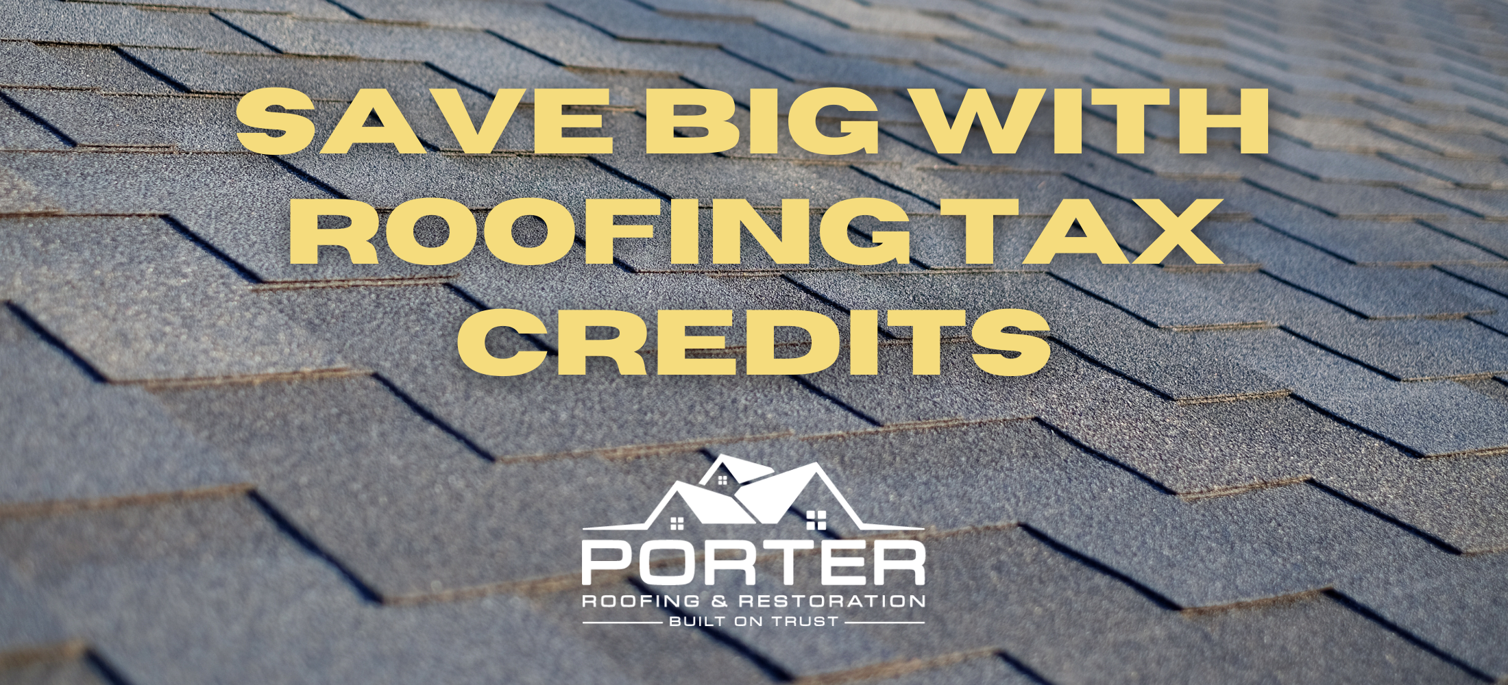 Roofing Tax Credits