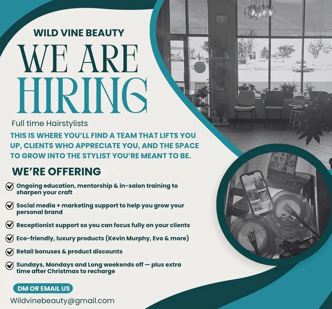 β¨ Join the Wild Vine Beauty Team β¨
At Wild Vine, your career should feel inspiring, supportive, and balanced. That’s why we offer ongoing education, mentorship, and career path planning alongside social media support and receptionist assistanc