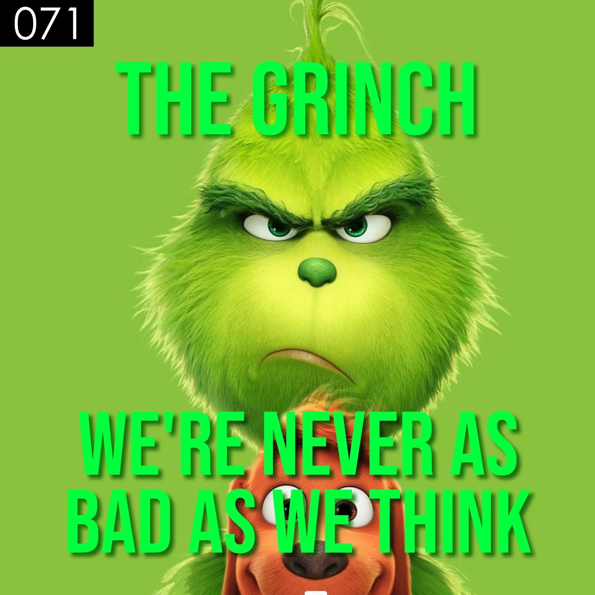 071 The Grinch