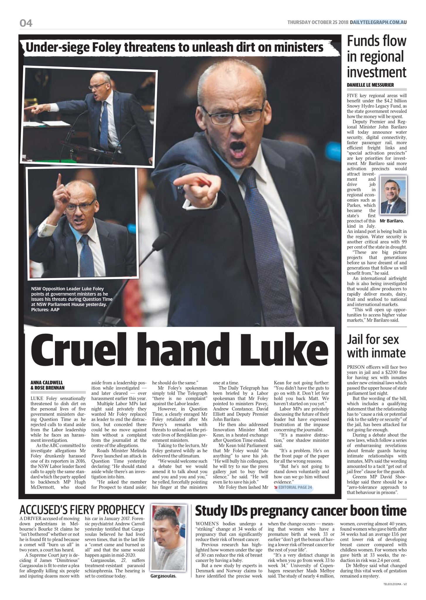 Newspaper page featuring images of Luke Foley speaking at a parliamentary session, with bold headlines including 'Under-siege Foley threatens to unleash dirt on ministers' and 'Cruel hand Luke,' accompanied by articles about political controversies a