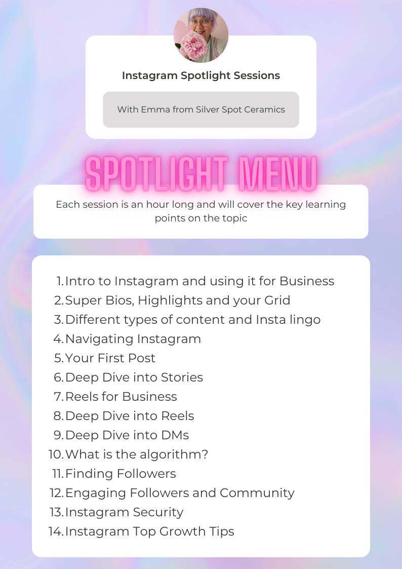 Instagram Spotlight Sessions flyer with a pastel background and a profile picture of a woman holding a pink flower. The flyer lists topics for an Instagram marketing workshop, including introducing Instagram for business, creating bios and highlights, navigating Instagram, using stories, reels, DMs, and security tips.
