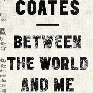 Between the World and Me
