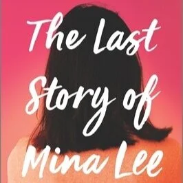 The Last Story of Mina Lee