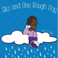 Ella and One Rough Day (Ella Books #2)