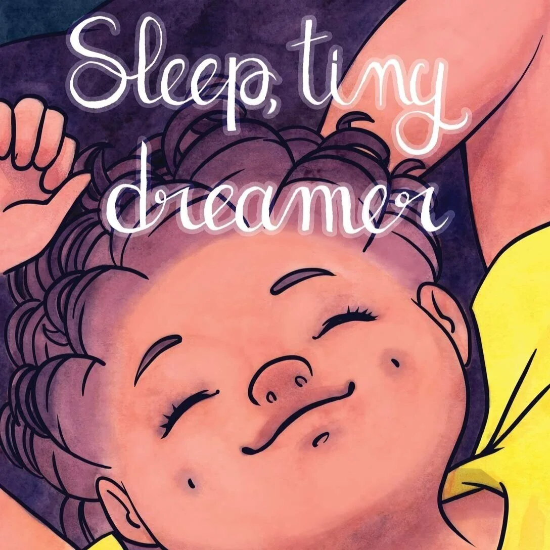 Sleep, Tiny Dreamer
