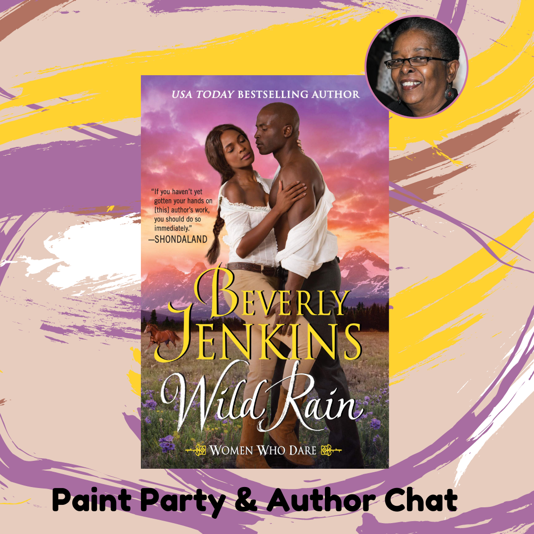 Wild Rain Painting Party w/ Beverly Jenkins
