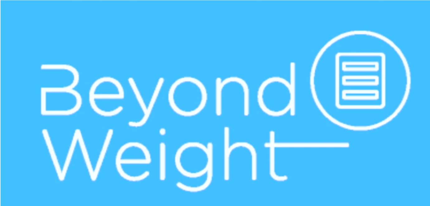 Beyond Weight