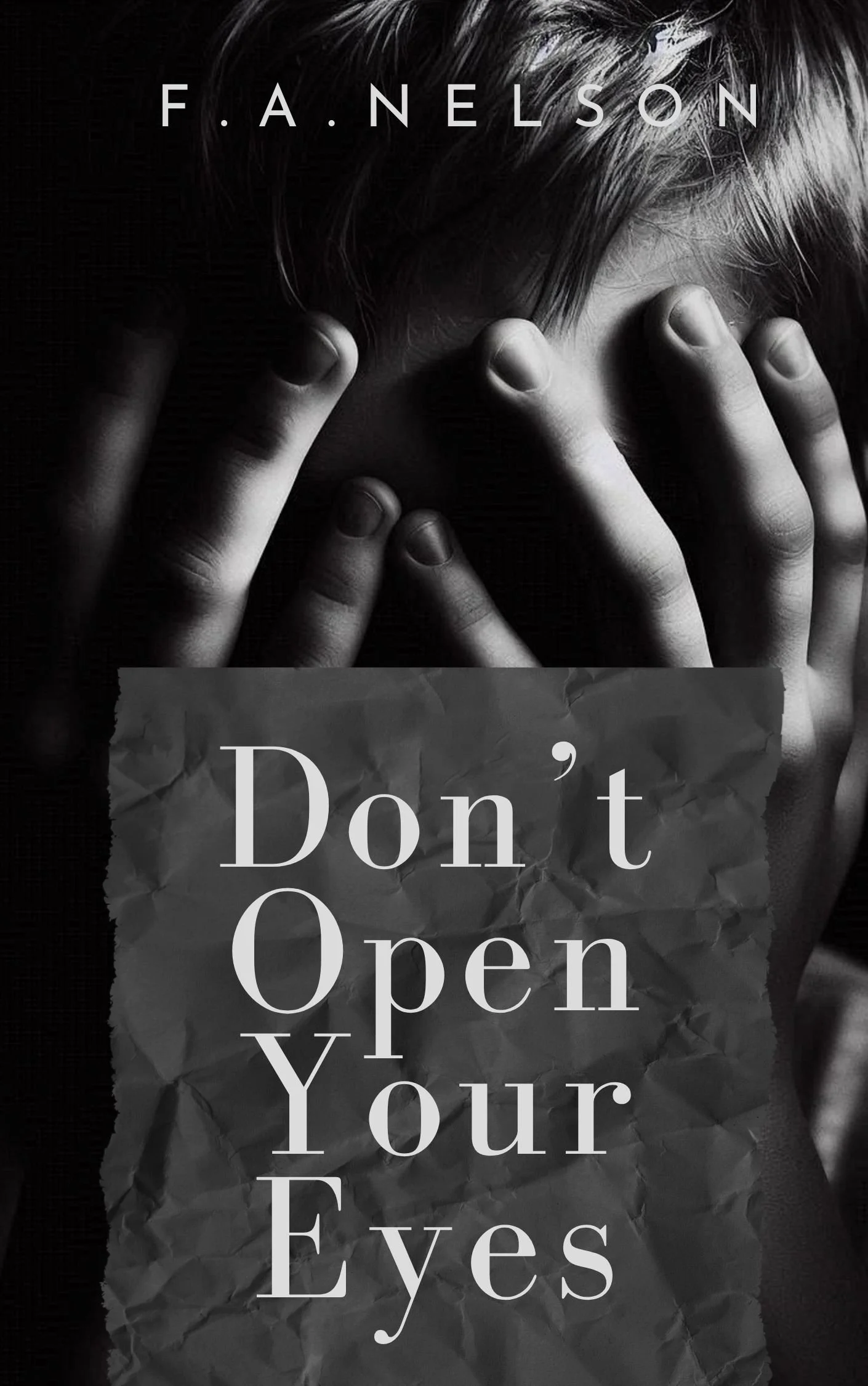 Don't Open Your Eyes (paranormal)