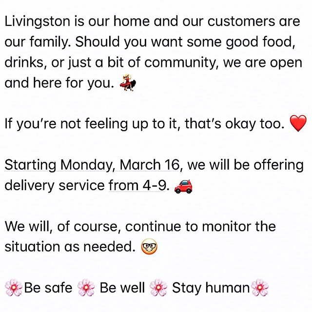 #openuntillwerenot #rollingwiththepunches #dinein #safely #dineout #conveniently #fooddeliveryservice #livingstonmontana #mt