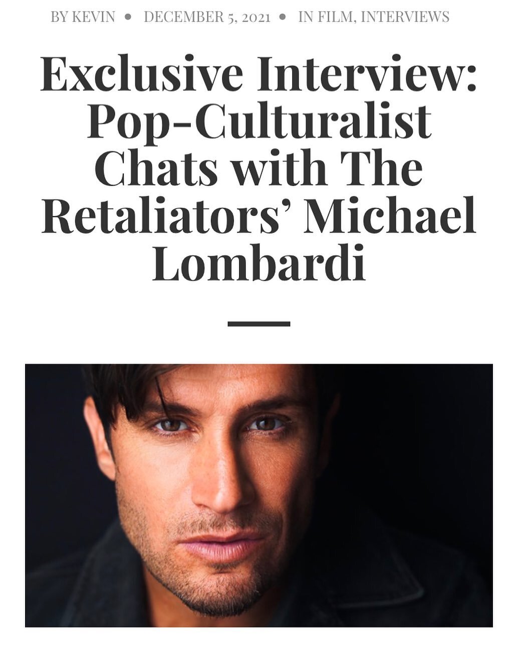 @michaellombardiofficial sat down with @pculturalist to talk about #TheRetaliators! Read the full story through the link in our stories.