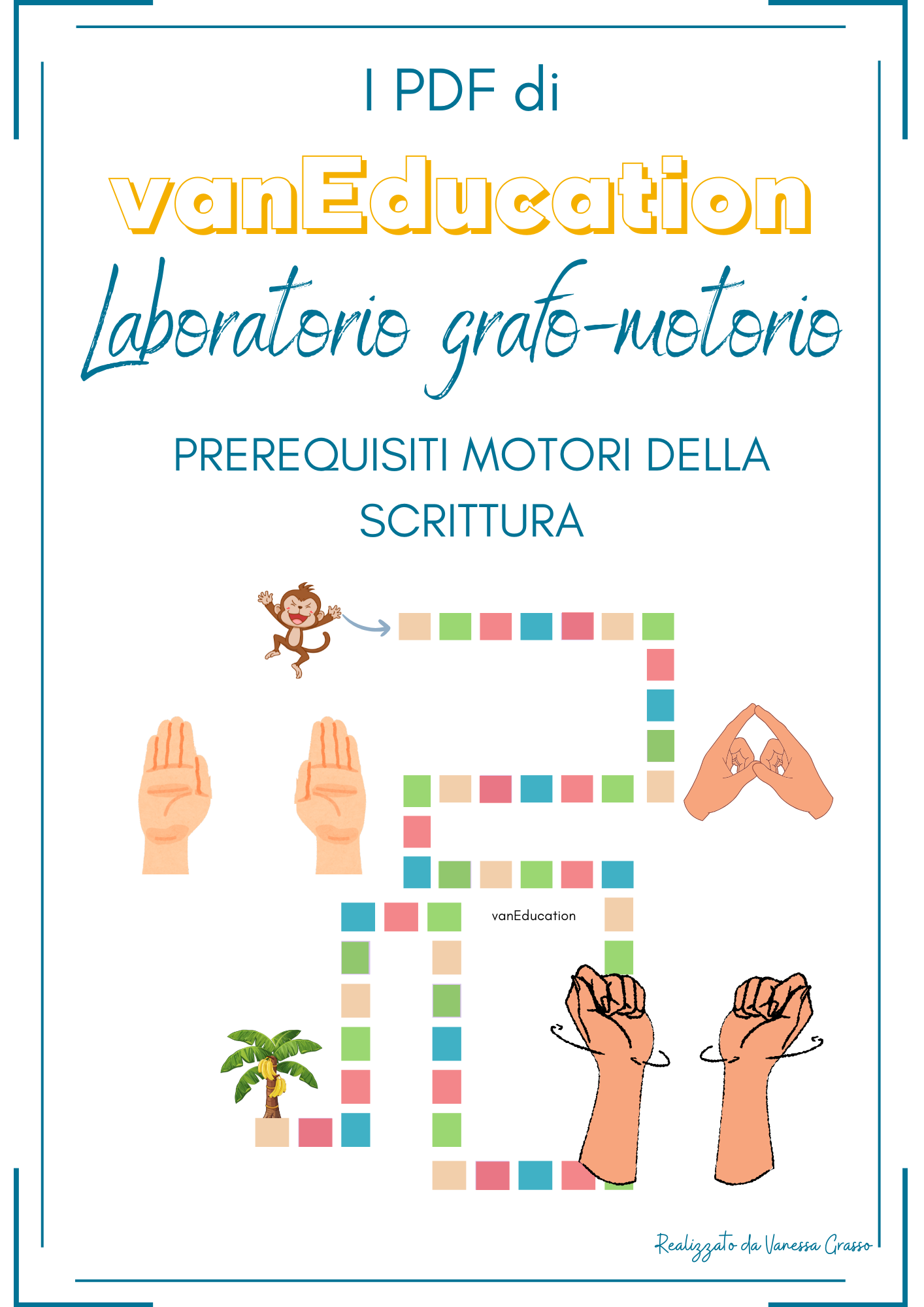 Laboratorio GRAFO-MOTORIO - prerequisiti per la SCRITTURA