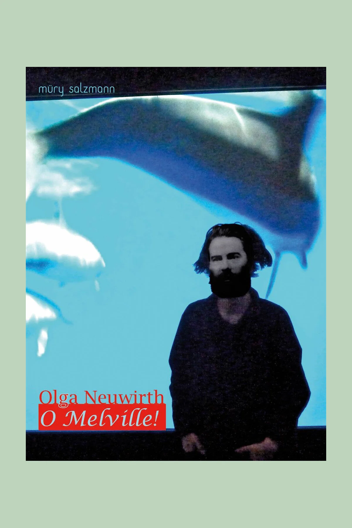 O Melville!