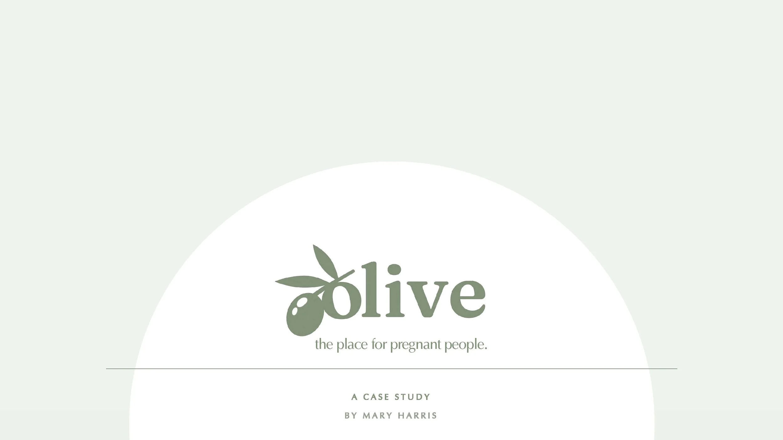 OLIVE_CASE STUDY_MaryHarris_Page_01.jpg