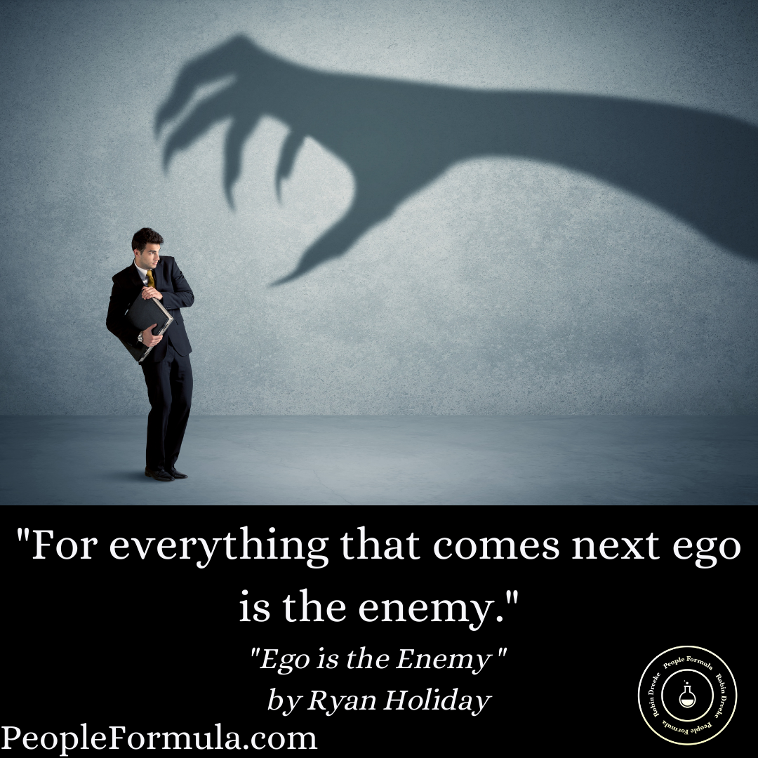 ego is the enemy get out of your heead