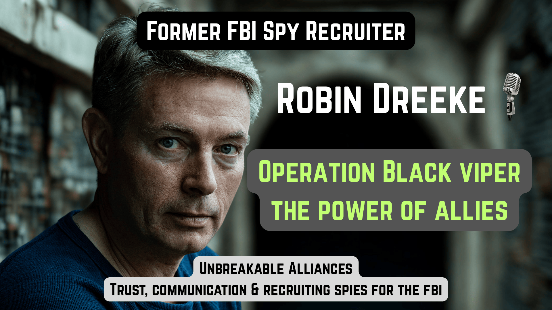 Unlock the Spy Secrets to Building Unbreakable Alliances: My First Podcast Episode Drops!