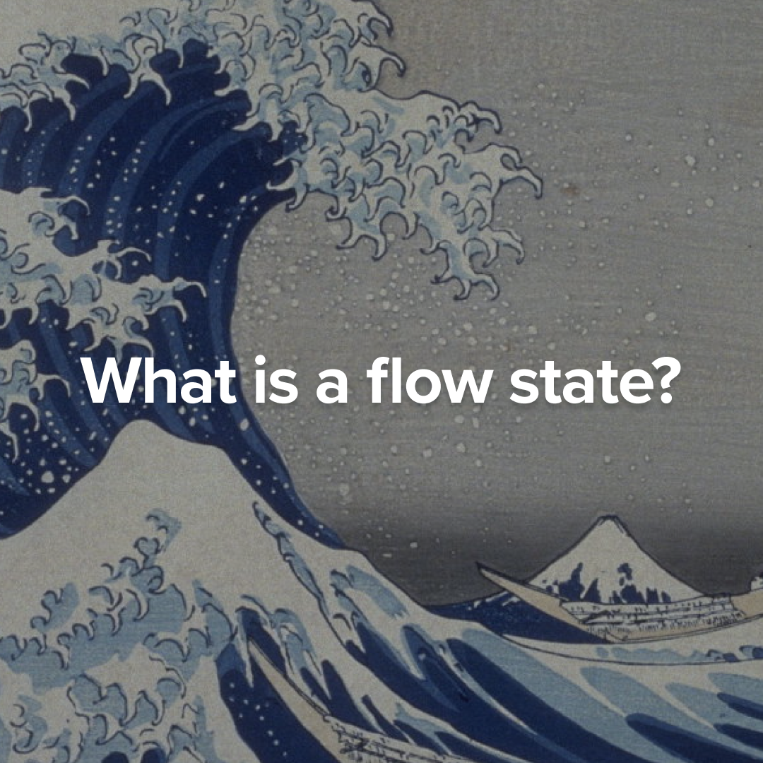 What is a flow state B.png