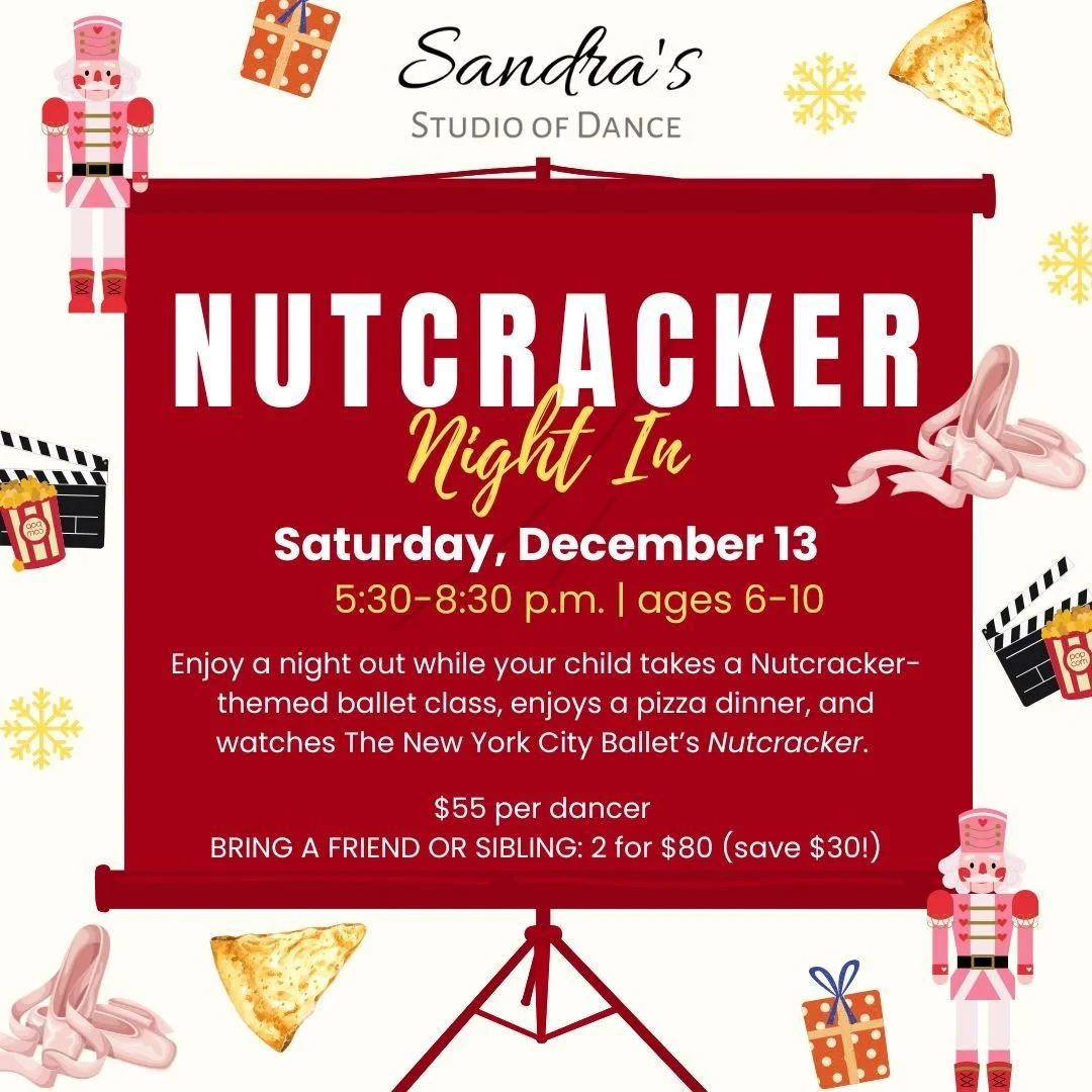 Just a couple spots left for our Nutcracker Night In!  This isn't your typical movie night. Participants get  a full dance class (beginner-friendly) and watch a filmed performance of The New York City Ballet (with plenty of commentary from Miss Steph