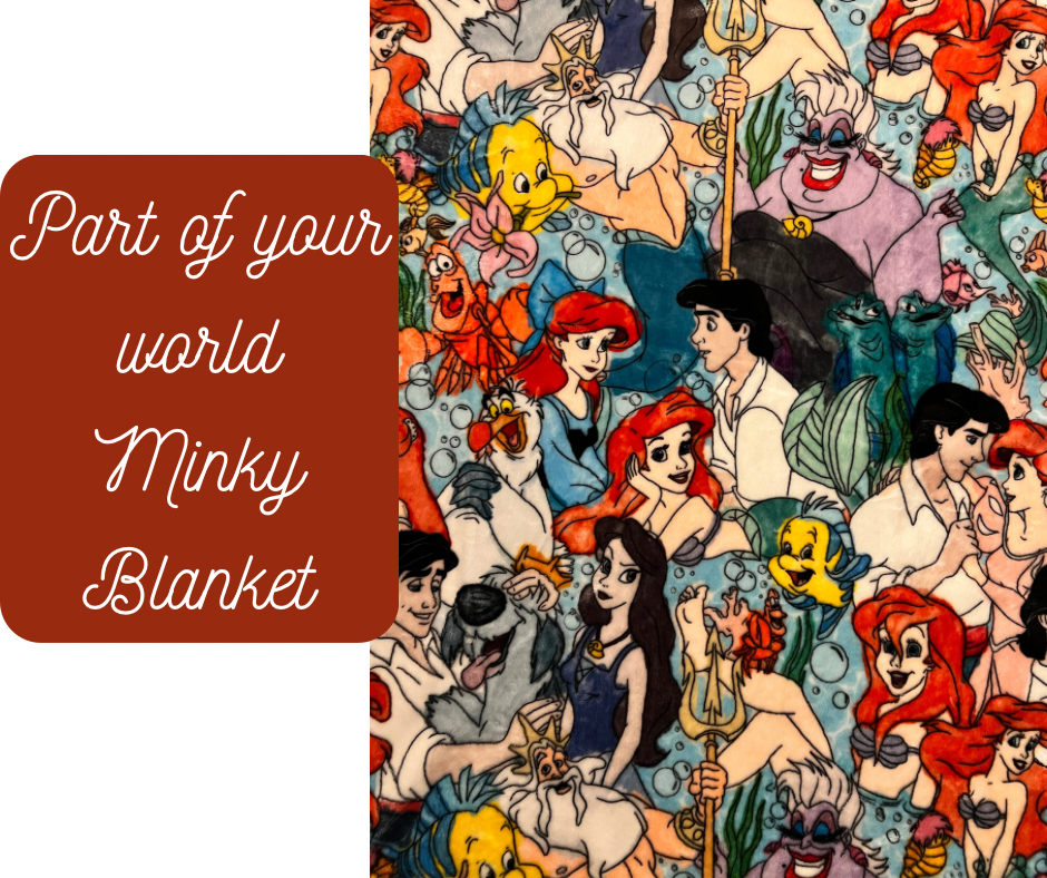 Preorder: Part of your world Minky Blanket