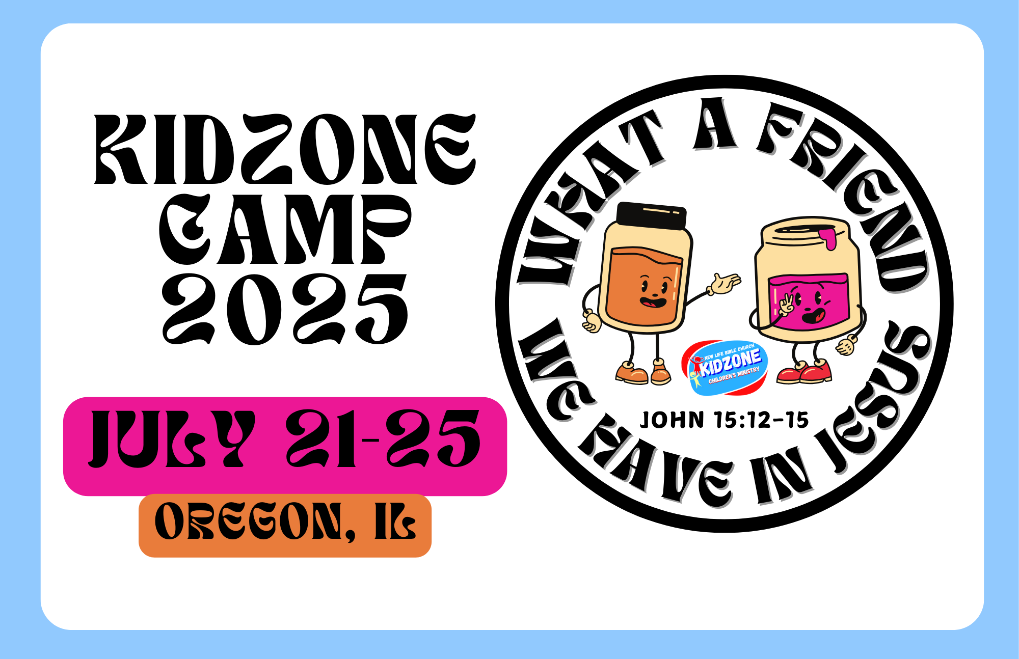 Kidzone Camp 2025!