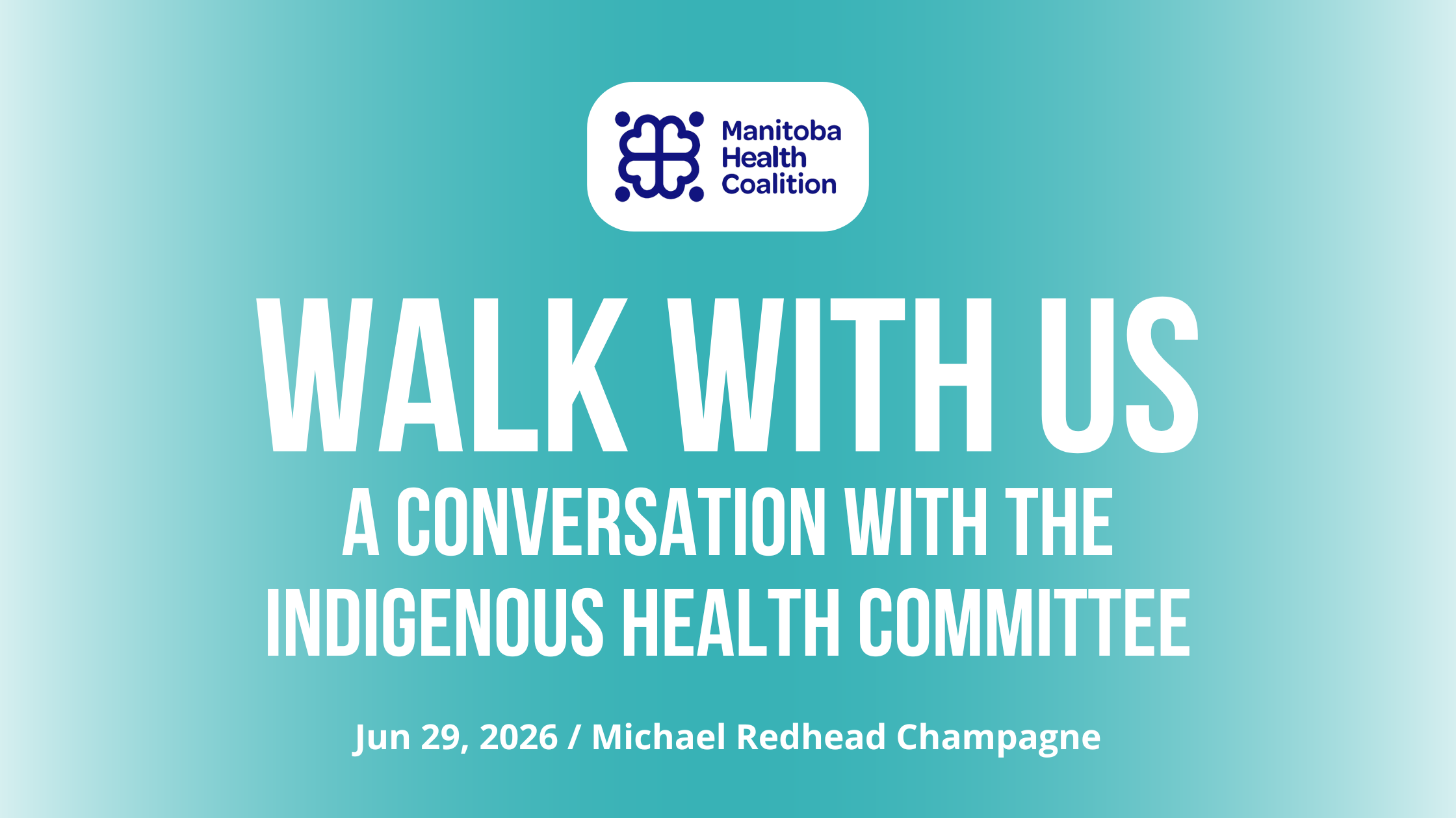 Walk With Us: A Conversation With The Indigenous Health Committee