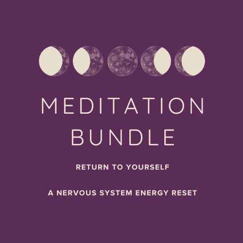 Return to Yourself: A Nervous System & Energy Reset Meditation Bundle