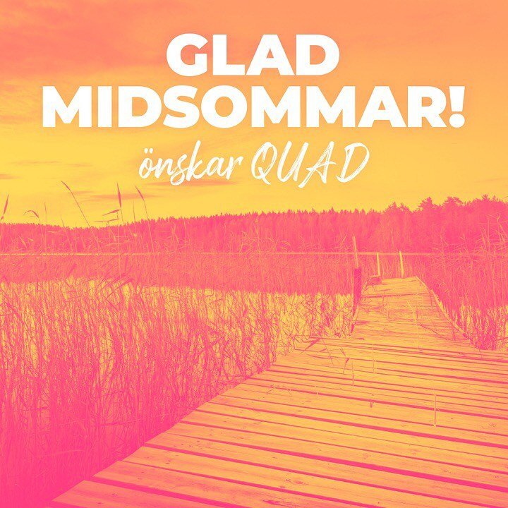 Glad midsommar &ouml;nskar vi p&aring; Quad☀️