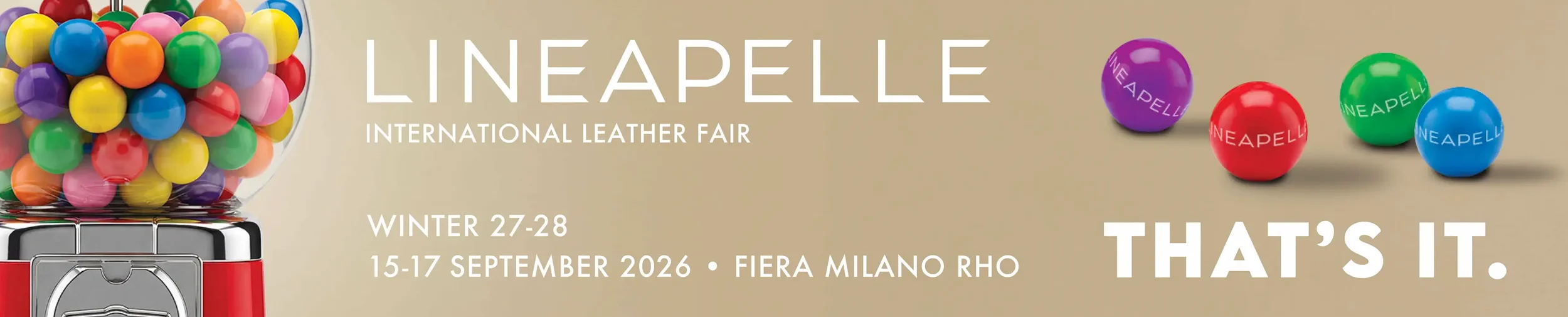 Banner Lineapelle Winter 27–28: fiera dal 15 al 17 settembre 2026 a Fiera Milano Rho, con lo slogan “That’s it”.