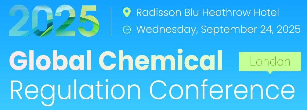 Global Chemical Regulation Conference 2025