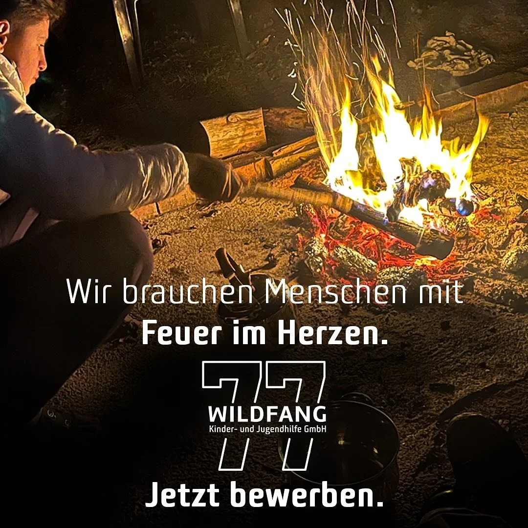 👋😃👉 Es gibt viel zu tun!

Berufsanf&auml;nger:innen, alte Hasen oder Quereinsteiger:innen: Wir brauchen wieder dringend Verst&auml;rkung! 

Bitte schaut Euch auf unserer Webseite Wildfang-Jugendhilfe.de unter &bdquo;Jobs&ldquo; nach passenden Ange