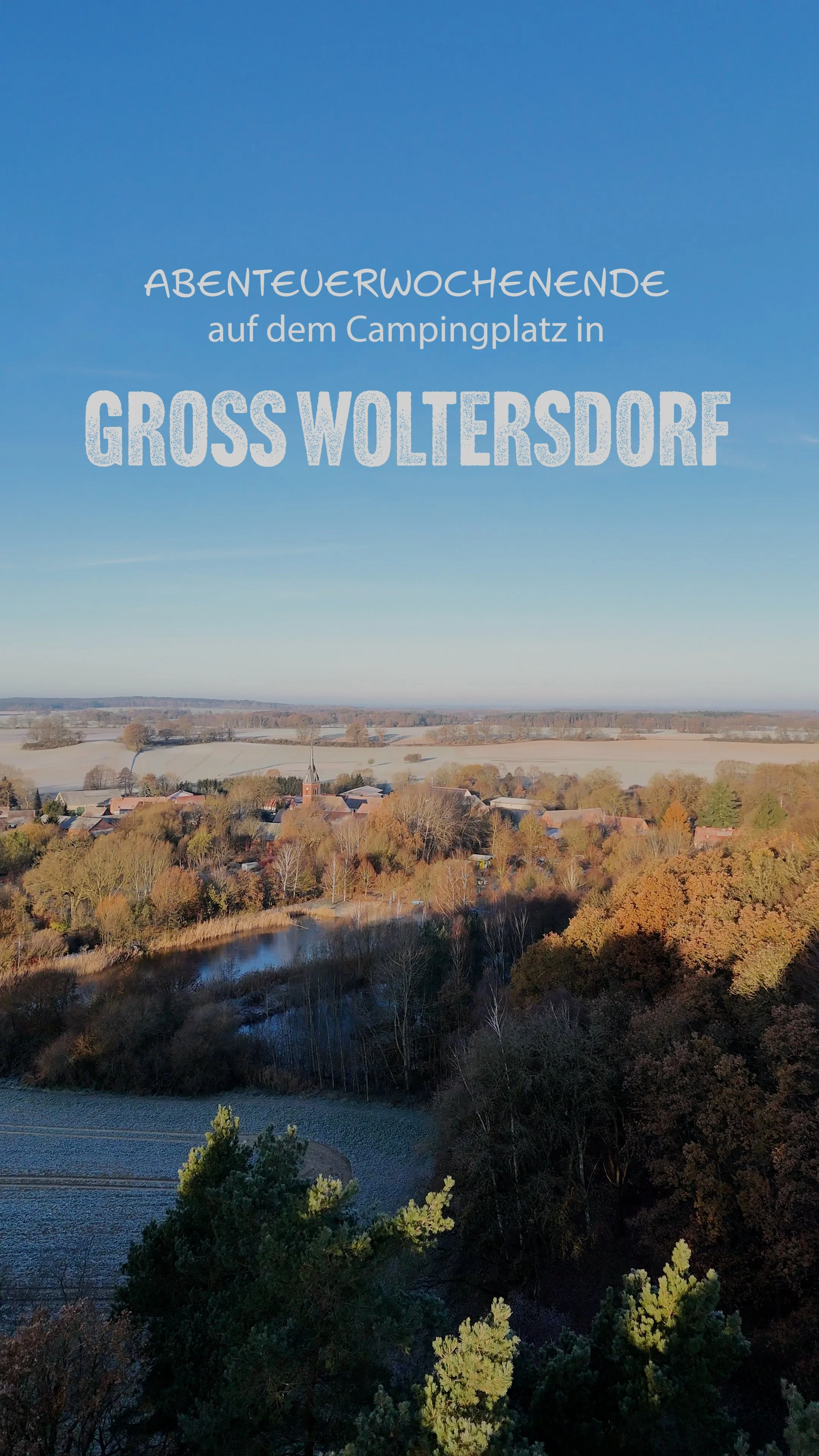 Abenteuerwochenende in Groß Wolterdorf