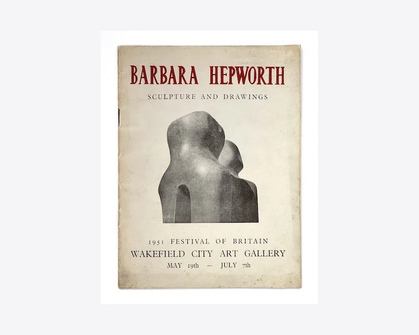 Barbara Hepworth: Sculpture and Drawings. Wakefield City Art Gallery, 1951. With a text by Patrick Heron.