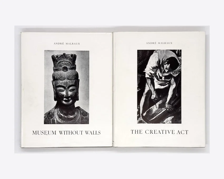 André Malraux’s Psychology of Art, Volume I Museum Without Walls & Volume II The Creative Act. (1949-1950)