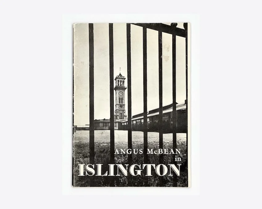 Angus McBean in Islington. Edited by Mary Cosh. Isledon Publications Trust, London, 1982.