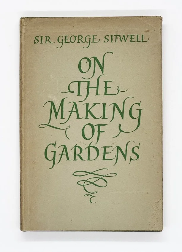 cover of Sir George Sitwell's book On The Making of Gardens
