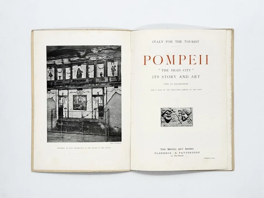 Pompeii “The Dead City”. Its Story and Art with 70 illustrations and a plan of the excavated portion of the town. The Medici Art Series, G. Fattorusso, Florence, 1925.