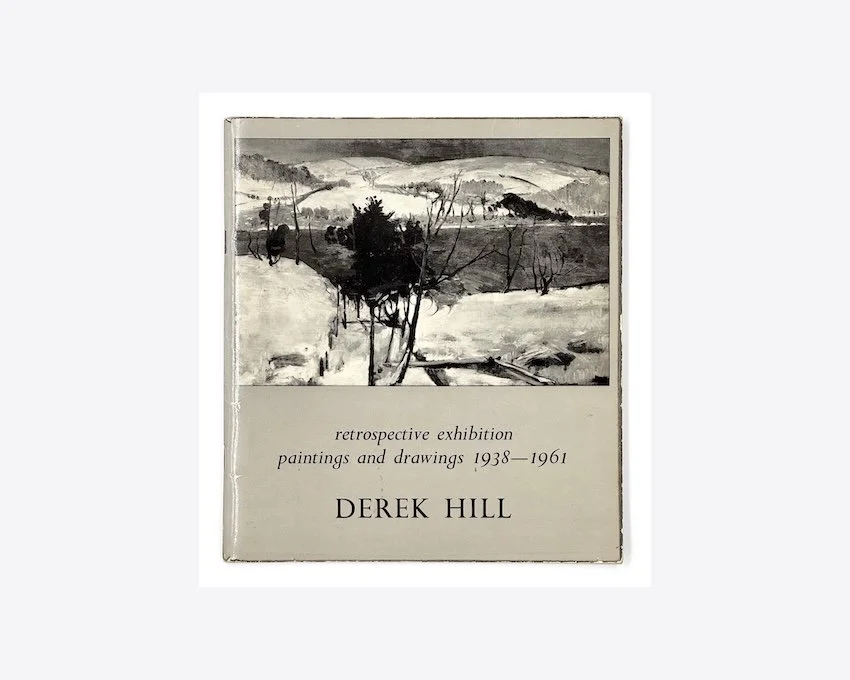 Derek Hill retrospective paintings and drawings 1938–1961. Whitechapel Art Gallery, London, November - December 1961.  