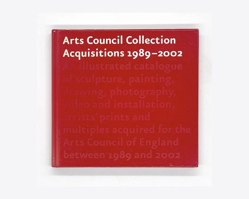 Arts Council Collection Acquisitions 1989-2002