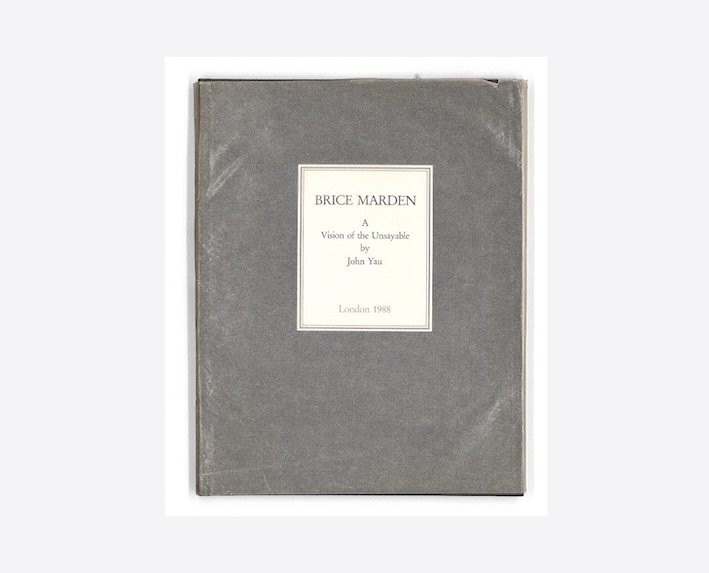 Brice Marden. Recent Paintings and Drawings: A Vision of the Unsayable by John Yau.
