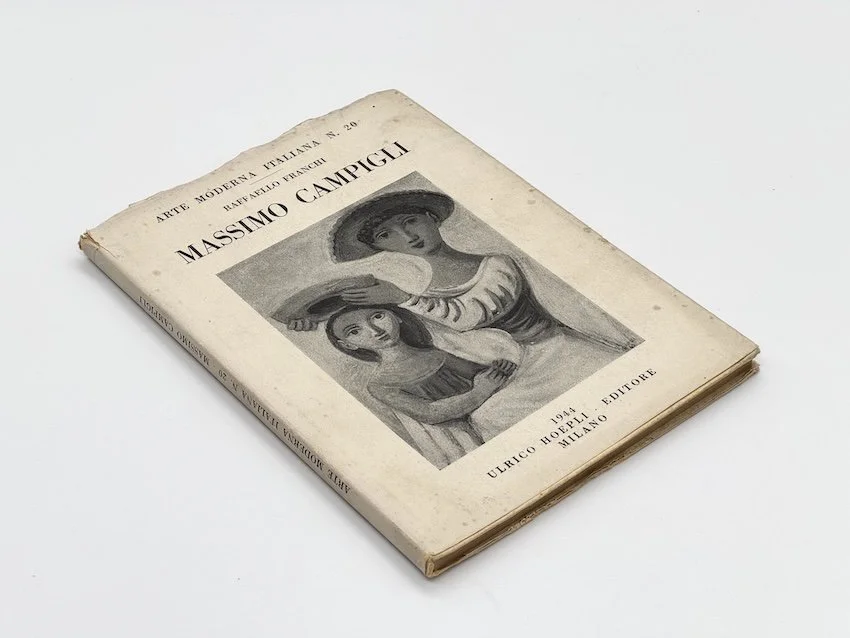 Raffaello Franchi, Massimo Campigli, (Arte Moderna Italiana N.20). Ulrico Hoepli Editore, Milano, 1944