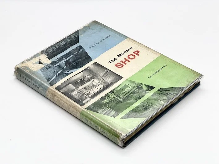 cover of Bryan and Norman Westwood's book, The Modern Shop.