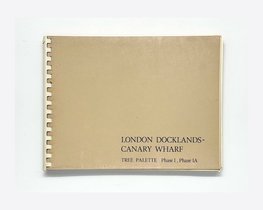 cover of a spiral-bound document detailing the plan for tree planting at the Canary Wharf development