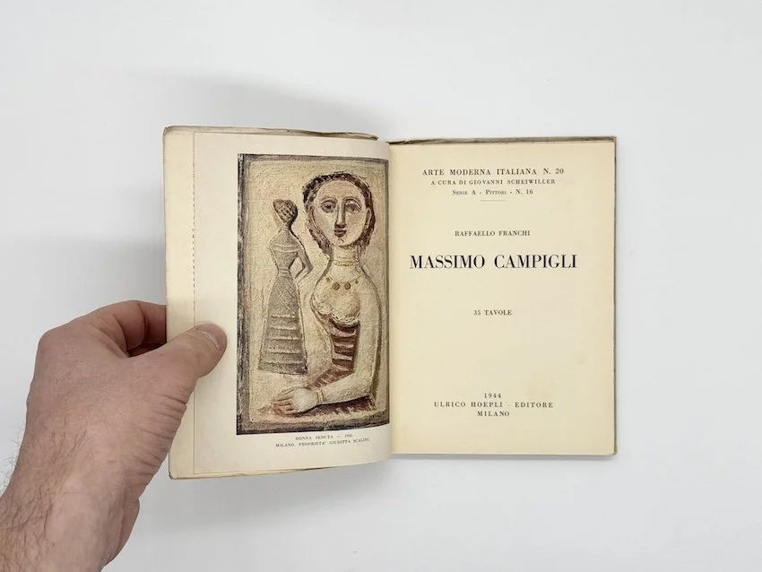 Raffaello Franchi, Massimo Campigli, (Arte Moderna Italiana N.20). Ulrico Hoepli Editore, Milano, 1944