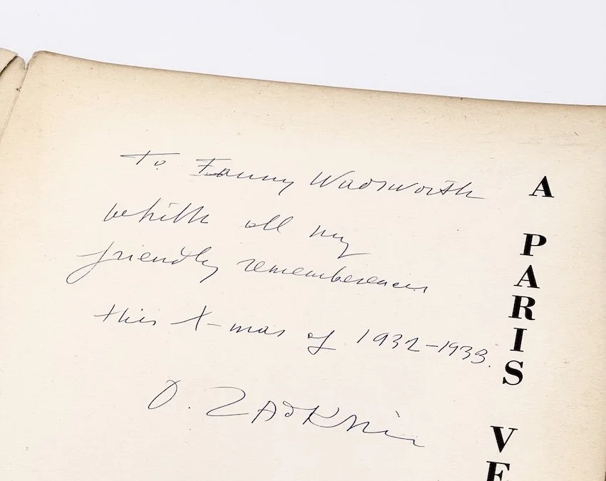 Louis Cheronnet, A Paris vers 1900. Éditions des Chroniques du Jour, Paris, 1932. With a signed dedication dated 1932 from Ossip Zadkine to Mrs Edward Wadsworth.