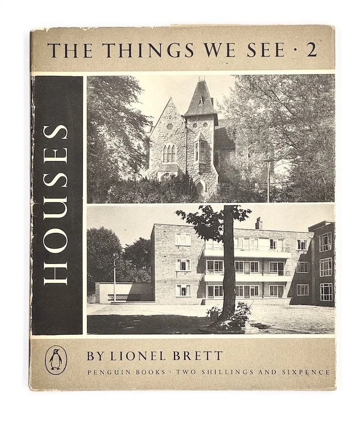 The Things We See No. 2:  Houses. Penguin Books, London, 1947.