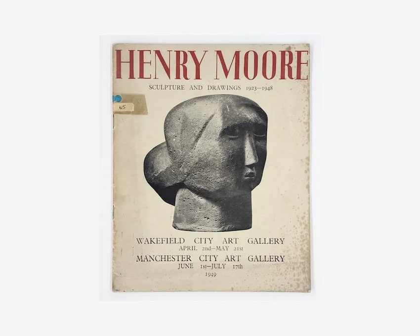 Henry Moore Sculpture and Drawings 1923-1948. Wakefield City Art Gallery and Manchester City Gallery, 1949
