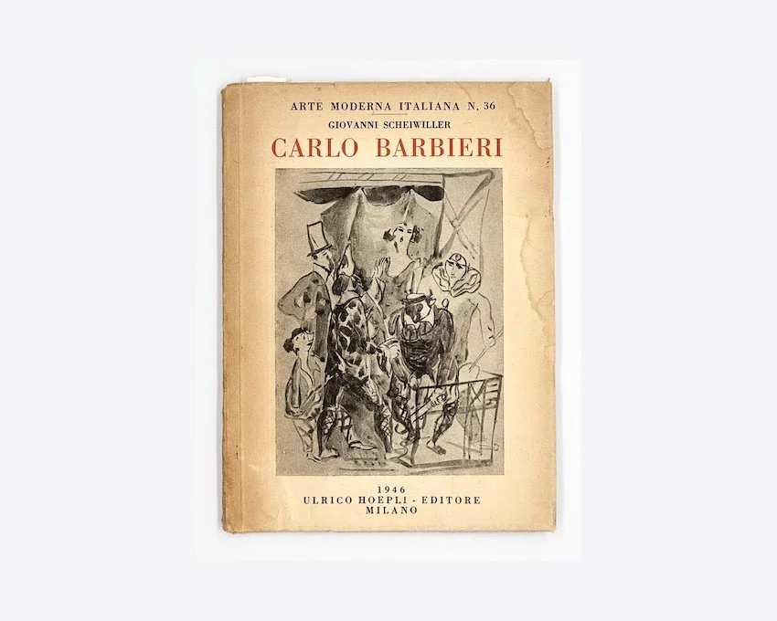 Giovanni Scheiwiller, Carlo Barbieri, (Arte Moderna Italiana N.36). Ulrico Hoepli Editore, Milano, 1946
