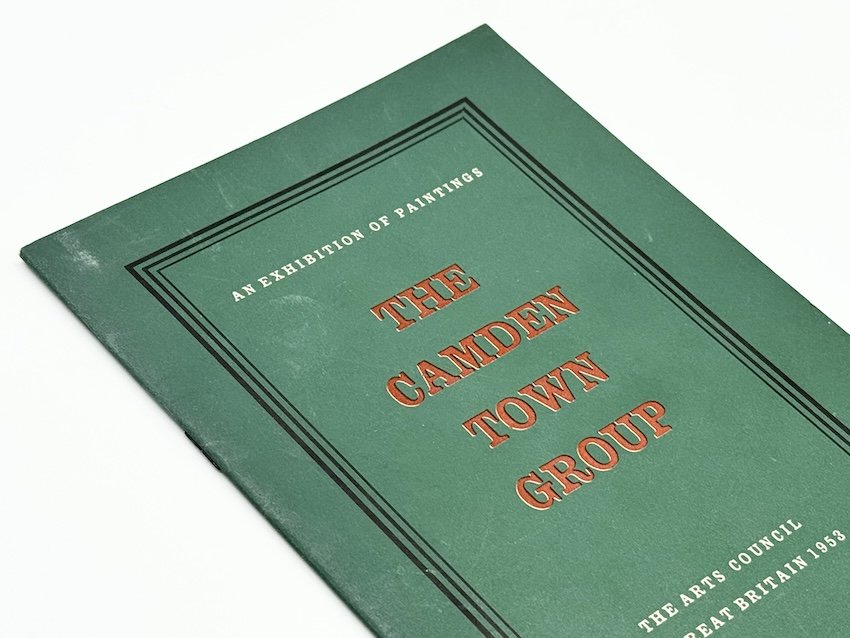 The Camden Town Group. An exhibition of paintings. The Arts Council of Great Britain 1953.  Room & Book, online secondhand art bookshop, London