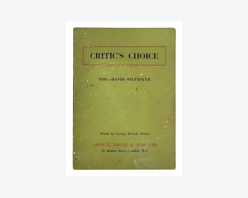 Bacon / Auerbach interest: Critic's Choice. Arthur Tooth & Sons Ltd, London July 1st-July 26th (1958).