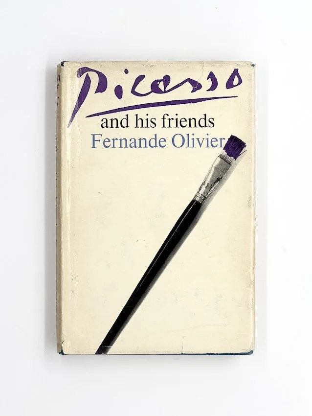Fernande Olivier, Picasso and His Friends. Translated by Jane Miller. Heinemann, London, 1964, first UK edition